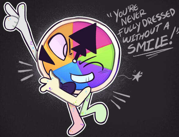 WOW the fixtation on hazbin hotel is REALLY showing through here. This is a quote (and song) from the 1977 musical Annie. It’s commonly associated with Alastor from Hazbin Hotel, but i thought it fit my character, Prize wheel, pretty well. Procreate